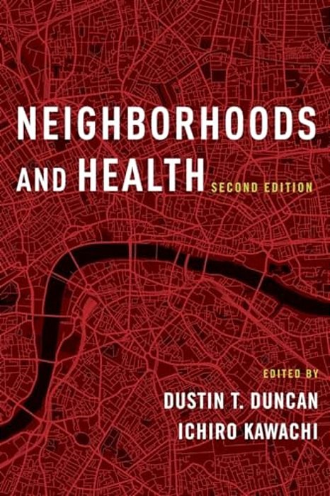 Neighborhoods And Health-..