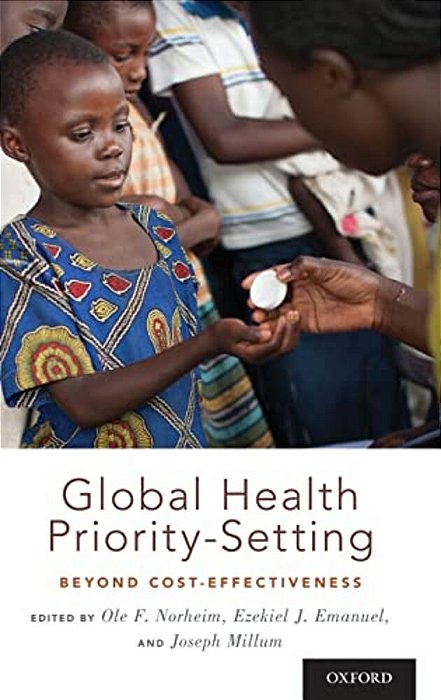 Global Health Priority-Setting: Beyond Cost-Effectiveness-..