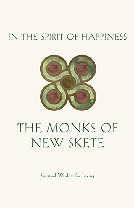 In The Spirit Of Happiness: Spiritual Wisdom For Living-..