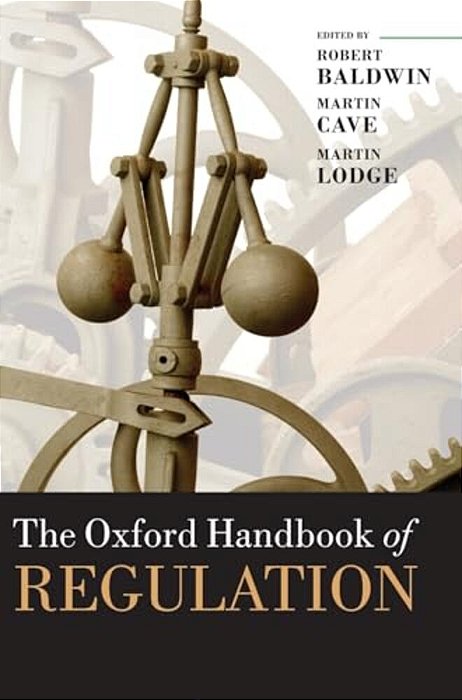 The Oxford Handbook Of Regulation-..