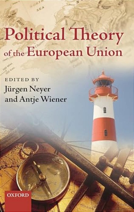Political Theory Of The European Union-..