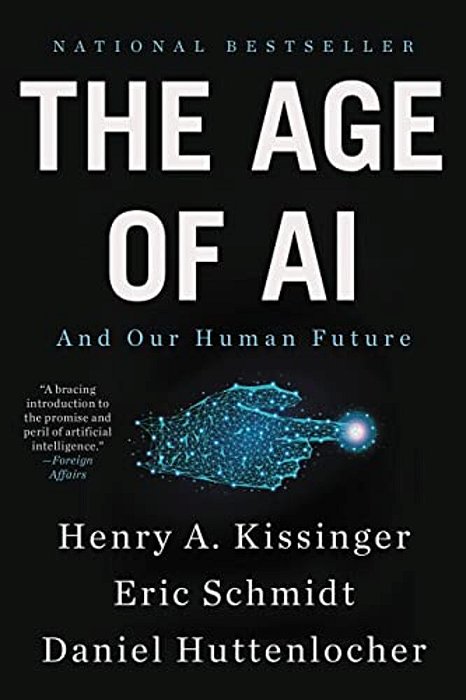 The Age Of Ai: And Our Human Future-..
