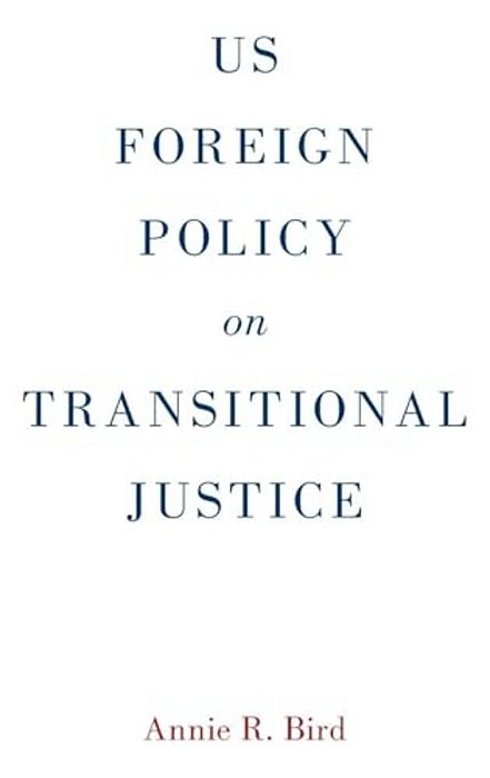 US Foreign Policy On Transitional Justice-..