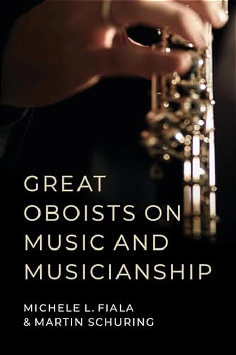 Great Oboists On Music And Musicianship-..