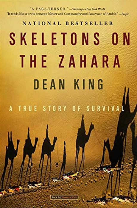 Skeletons On The Zahara: A True Story Of Survival-..