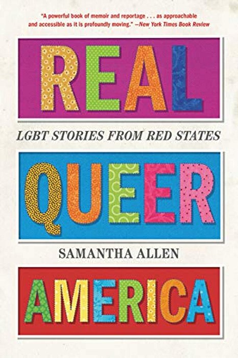 Real Queer America: Lgbt Stories From Red States-..