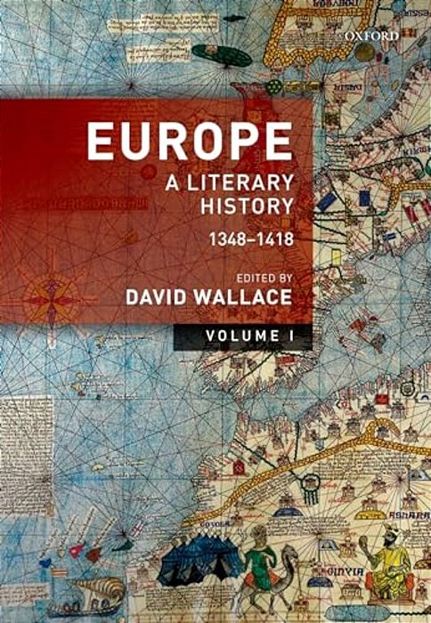 Europe: Literary History, 1348-1418 V1 P-..