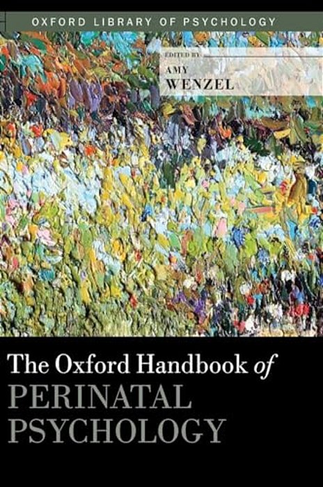 Oxford Handbook Of Perinatal Psychology-..