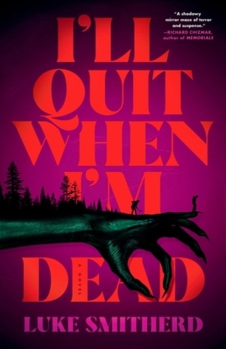 I'Ll Quit When I'm Dead-..