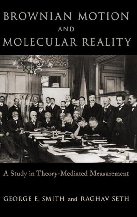 Brownian Motion And Molecular Reality-..