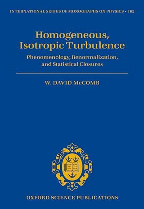 Homogeneous, Isotropic Turbulence-..