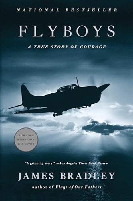 Flyboys: A True Story Of Courage-..