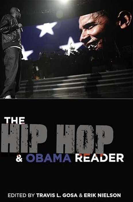 The Hip Hop & Obama Reader-..