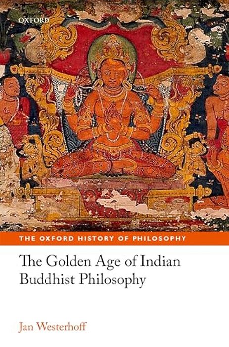 Golden Age Of Indian Buddhist Philosophy In The First Millennium Ce-..