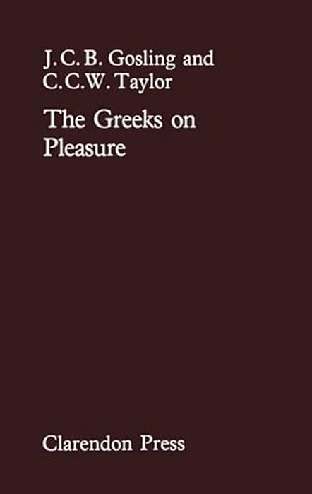 The Greeks On Pleasure-..