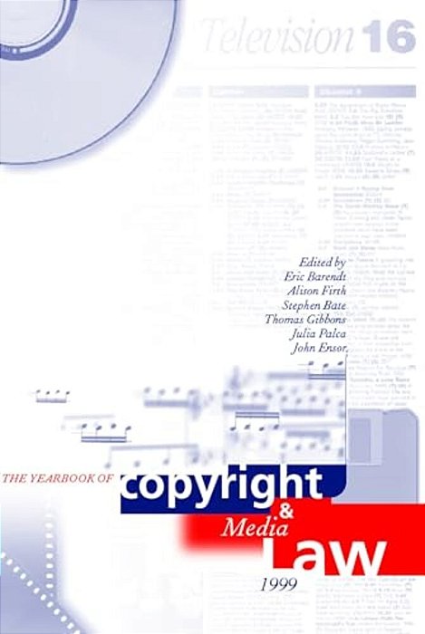 The Yearbook Of Copyright And Media Law: Volume V: 2000-..