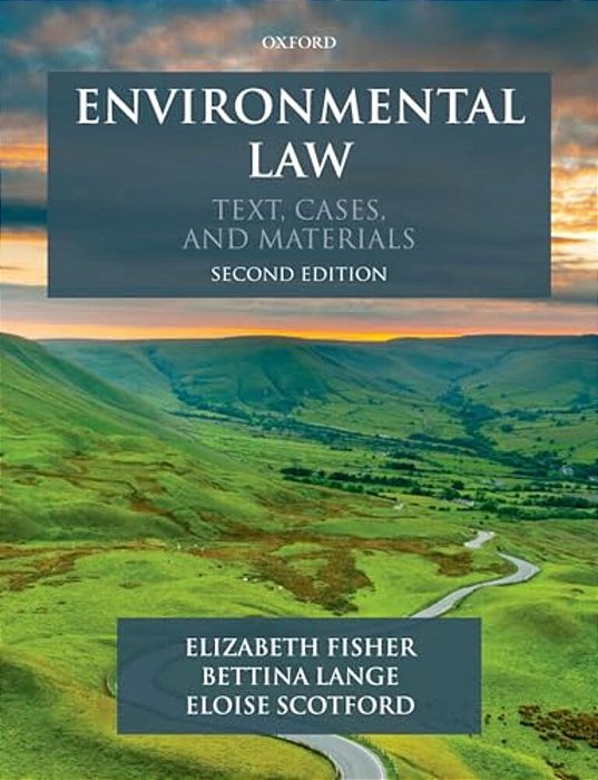 Environmental Law: Text, Cases & Materials-..