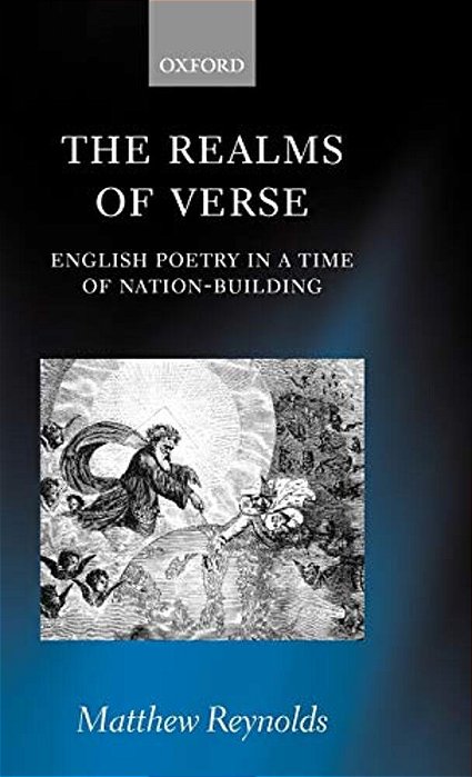 The Realms Of Verse 1830-1870: English Poetry In A Time Of Nation-Building-..