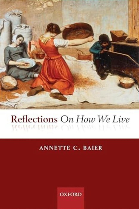 Reflections On How We Live-..