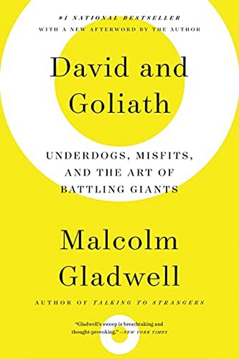 David And Goliath: Underdogs, Misfits, And The Art Of Battling Giants-..