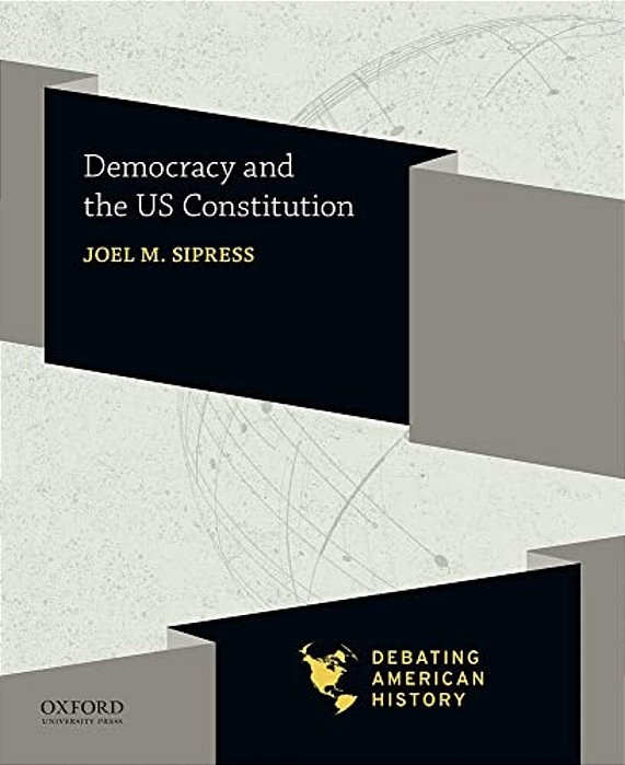 Democracy And The US Constitution-..
