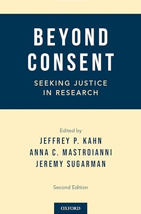 Beyond Consent: Seeking Justice In Research-..