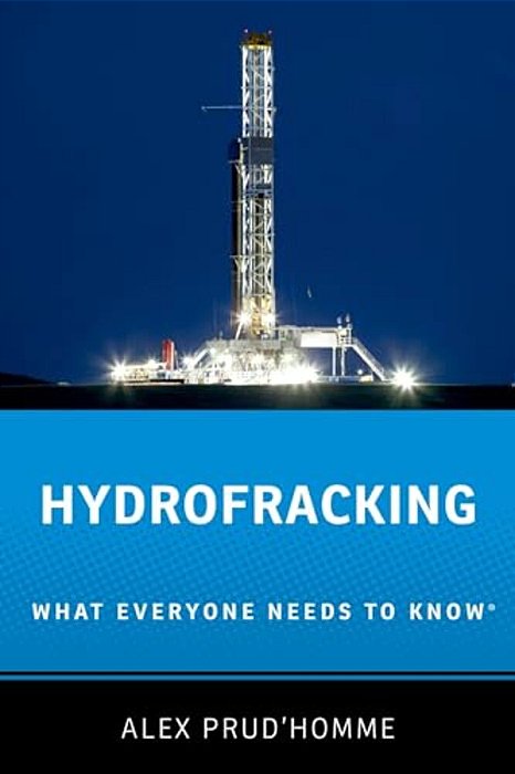 Hydrofracking: What Everyone Needs To Know(r)-..