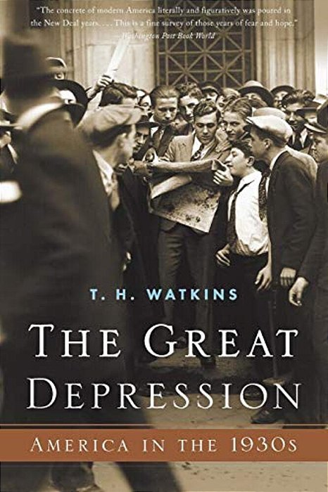 The Great Depression: America In The 1930'S-..