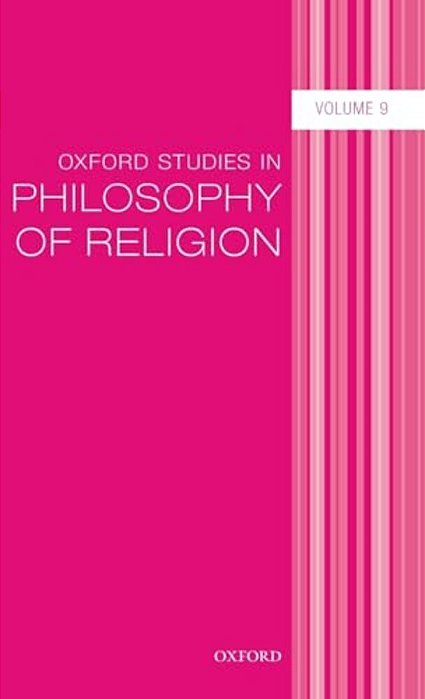 Oxford Studies In Philosophy Of Religion Volume 9-..