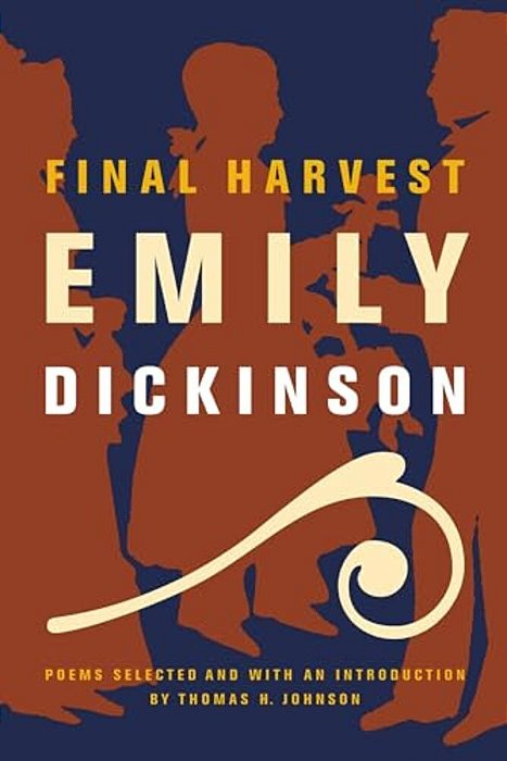 Final Harvest: Poems-..