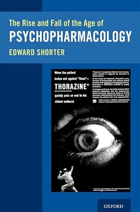 Rise And Fall Of The Age Of Psychopharmacology-..