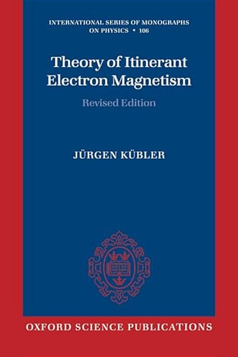 Theory Of Itinerant Electron Magnetism-..