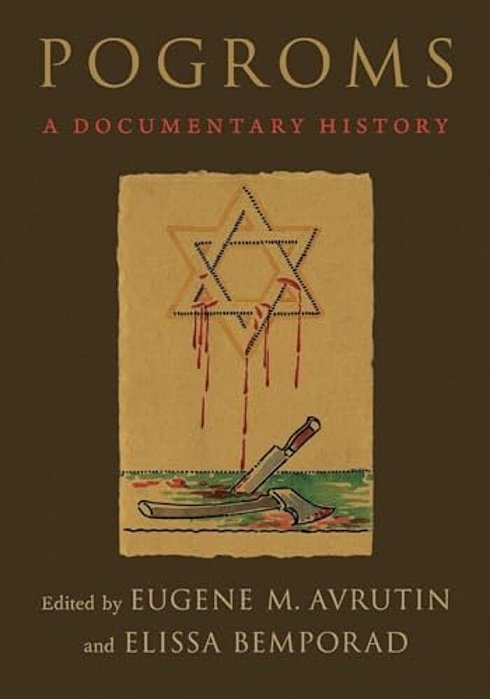 Pogroms: A Documentary History-..
