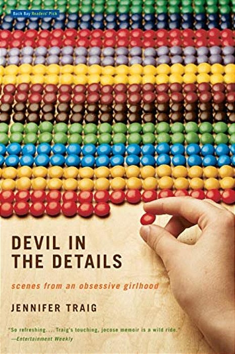 Devil In The Details: Scenes From An Obsessive Girlhood-..
