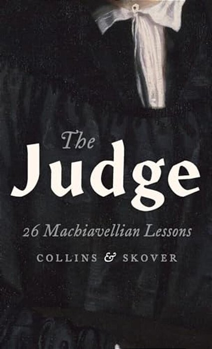 Judge: 26 Machiavellian Lessons-..