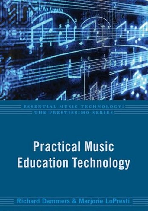 Practical Music Education Technology-..