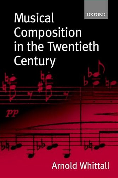 Musical Composition In The Twentieth Century-..