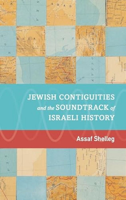 Jewish Contiguities And The Soundtrack Of Israeli History-..