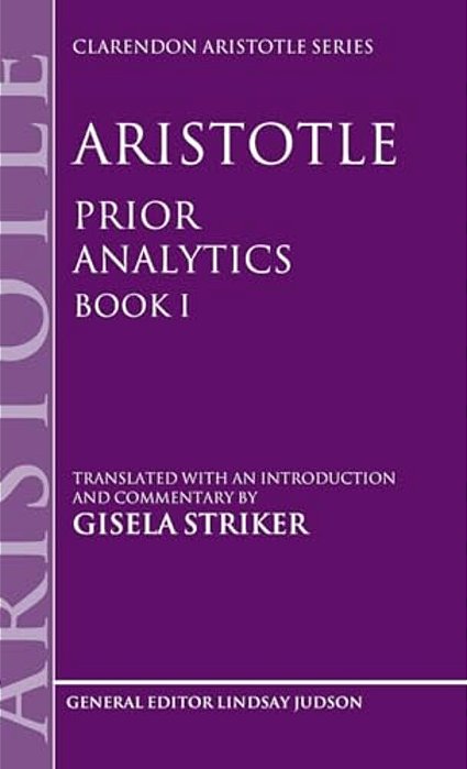 Aristotle, Prior Analytics Book I-..