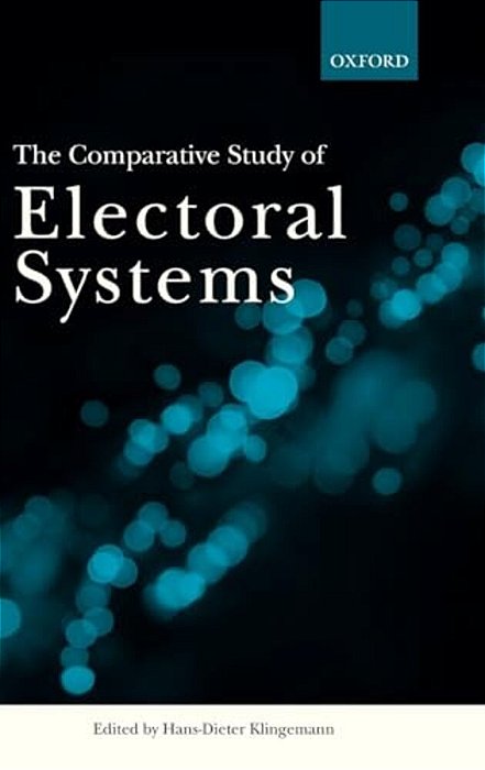 The Comparative Study Of Electoral Systems-..