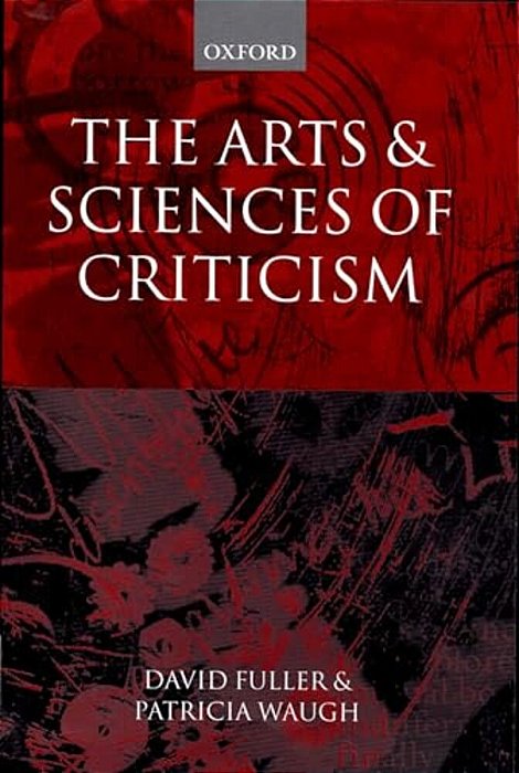 The Arts And Sciences Of Criticism-..