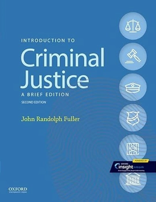 Introduction To Criminal Justice: A Brief Edition-..