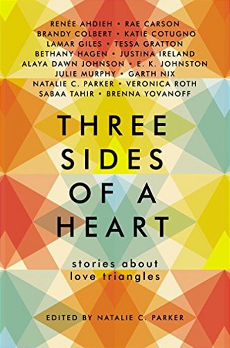 Three Sides Of A Heart: Stories About Love Triangles-..