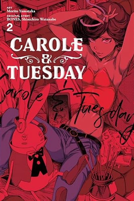 Carole & Tuesday, Vol. 2-..