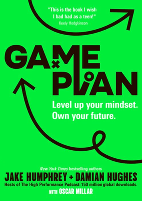 Game Plan: Level Up Your Mindset. Own Your Future. -..