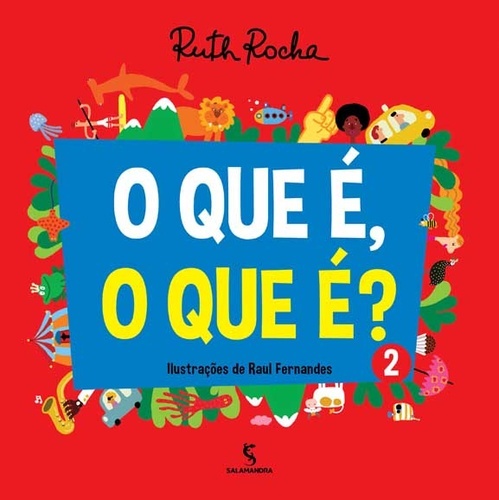 O Que É, O Que É? - Volume 2 - 2ª Edição