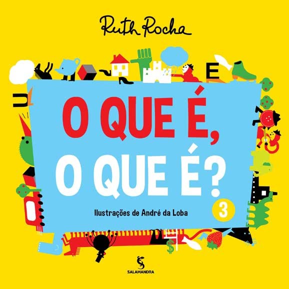O Que É, O Que É? - Volume 3 - 2ª Edição