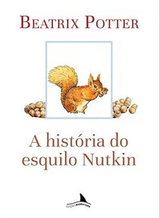A História Do Esquilo Nutkin