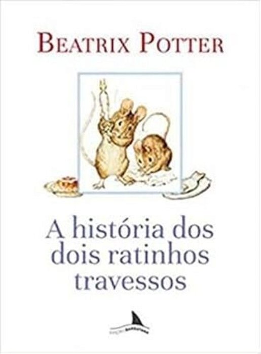 A História Dos Dois Ratinhos Travessos