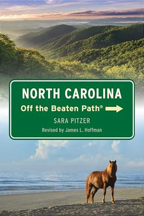 North Carolina Off The Beaten Path(r)-..